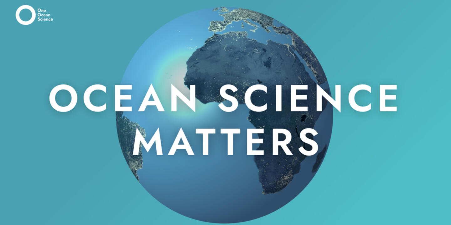Ocean science matters