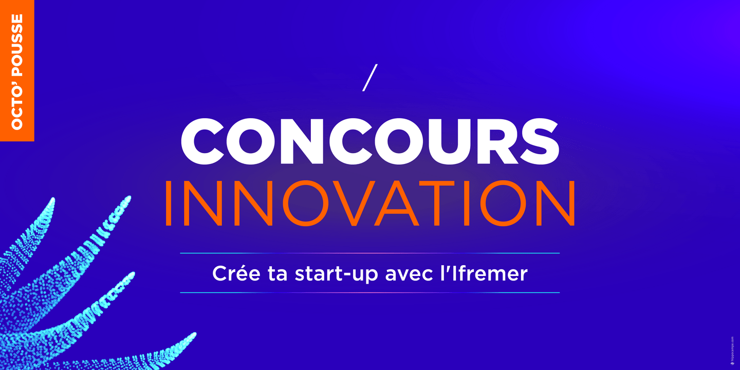 Concours d'innovation Octo'Pousse